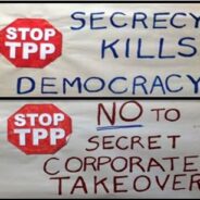 Protest against secrecy and the TPP